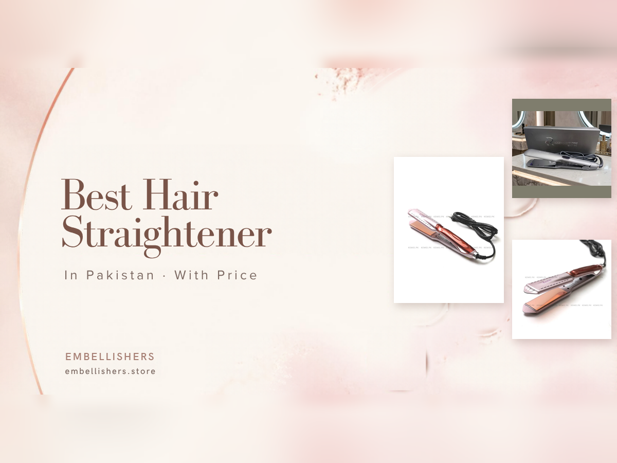 Best Hair Straightener in Pakistan with Price