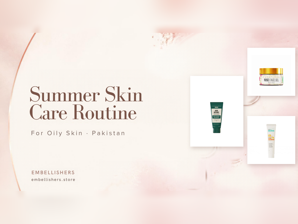 Summer Skin Care Routine for Oily Skin